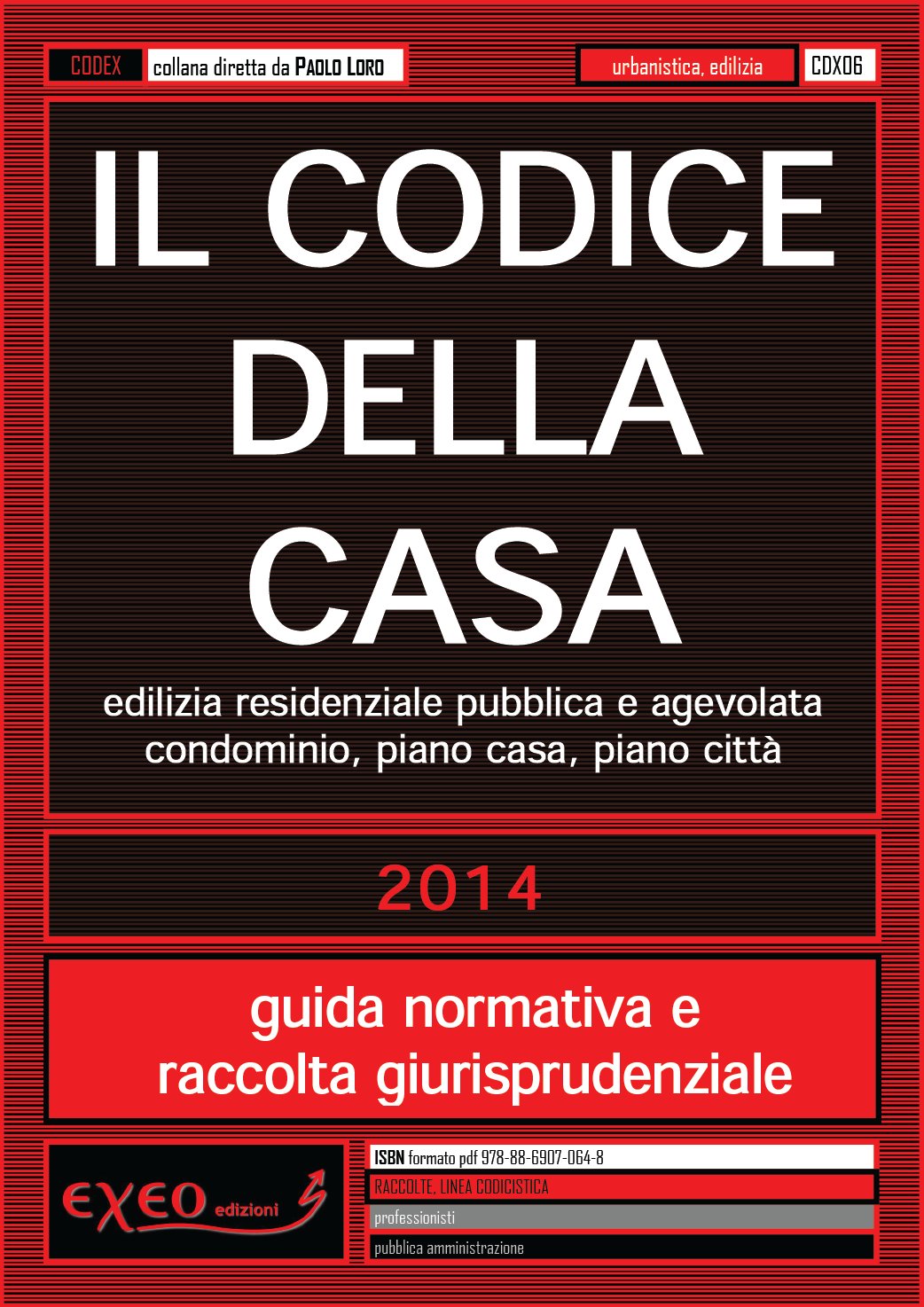 Exeo edizioni digitali professionali: ebook e riviste web per ... Piano casa e condominio